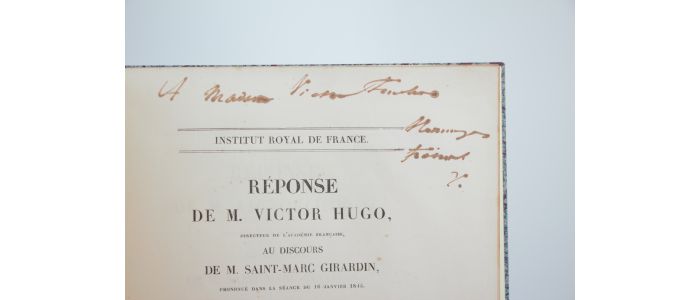 HUGO : Réponse de M. Victor Hugo au discours de M. Saint-Marc Girardin, prononcé dans la séance du 16 janvier 1845 - Signed book, First edition - Edition-Originale.com