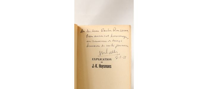 HUYSMANS : Explication de J.K. Huysmans - Signiert, Erste Ausgabe - Edition-Originale.com