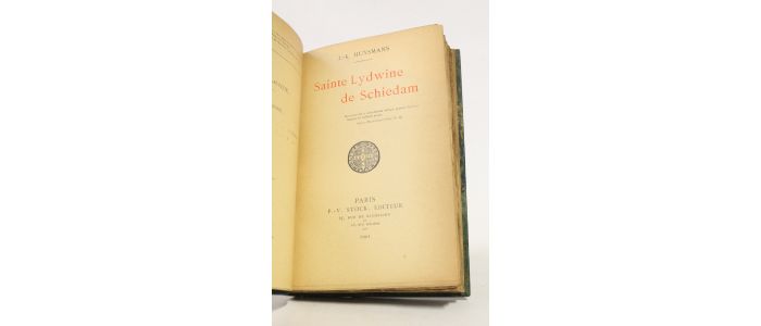 HUYSMANS : Sainte Lydwine de Schiedam - Edition-Originale.com