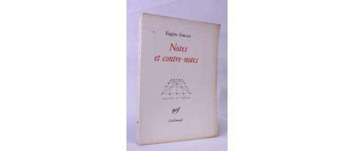 IONESCO : Notes et contre-notes - Edition Originale - Edition-Originale.com