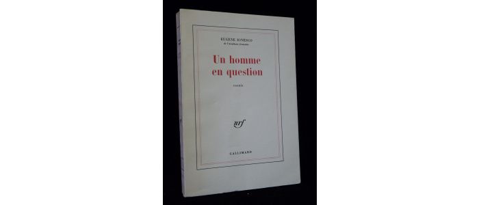 IONESCO : Un homme en question - Prima edizione - Edition-Originale.com