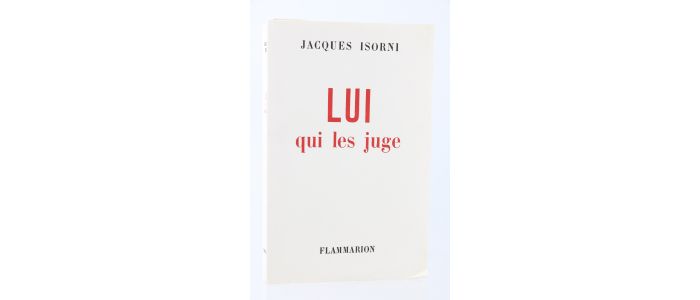 ISORNI : Lui qui les juge - First edition - Edition-Originale.com