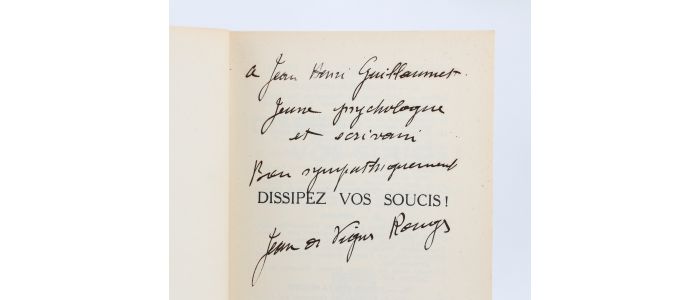 JEAN DES VIGNES ROUGES : Dissipez vos soucis ! La psychanalyse au service de bonheur - Libro autografato, Prima edizione - Edition-Originale.com