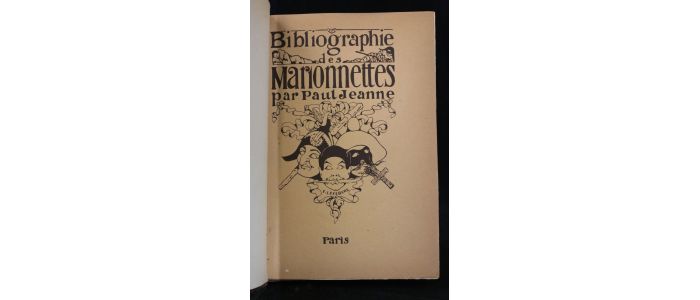 JEANNE : Bibliographie des marionnettes - Signiert, Erste Ausgabe - Edition-Originale.com