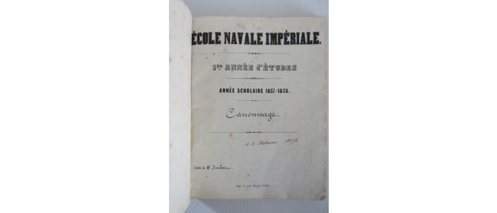 JOUBERT : Ecole navale impériale. 1re. année d'étude. Année scholaire 1857-1858. Cannonage. Cours de Mr. Joubert - Autographe - Edition-Originale.com