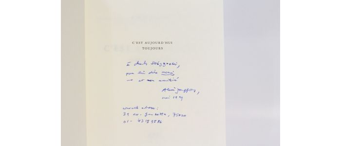 JOUFFROY : C'est aujourd'hui toujours (1947-1998) - Autographe, Edition Originale - Edition-Originale.com
