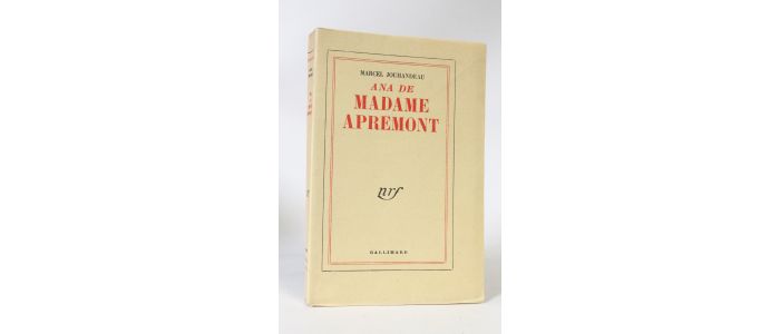 JOUHANDEAU : Ana de madame Apremont - Erste Ausgabe - Edition-Originale.com