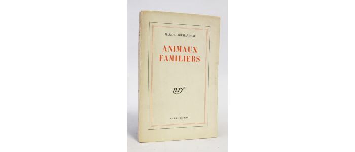 JOUHANDEAU : Animaux familiers - Autographe, Edition Originale - Edition-Originale.com