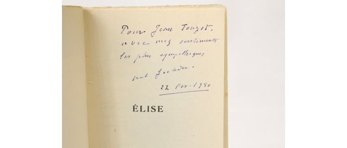 JOUHANDEAU : Elise - Signiert, Erste Ausgabe - Edition-Originale.com