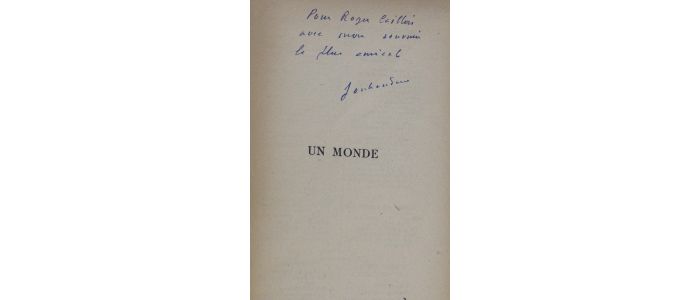 JOUHANDEAU : Un monde - Autographe, Edition Originale - Edition-Originale.com