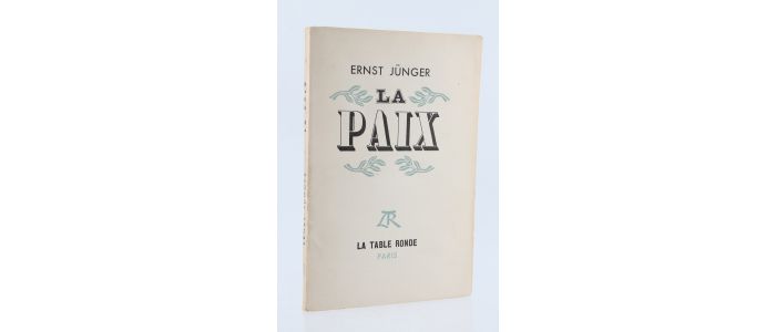JUNGER : La Paix - Edition Originale - Edition-Originale.com