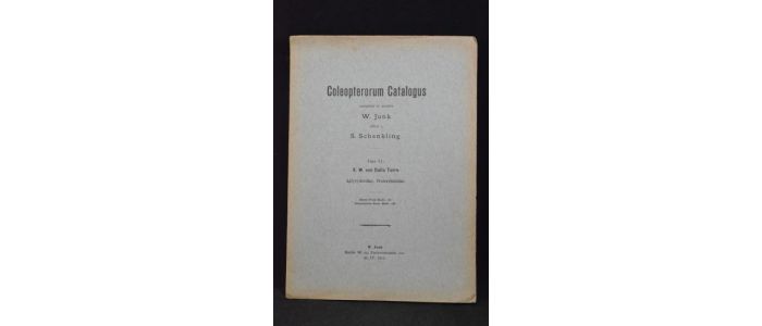 JUNK : Coleopterorum catalogus auspiciis et auxilio. Pars 31 : K.W. von Dalla Torre : Aglycyderidae, Proterrhinidae - Prima edizione - Edition-Originale.com