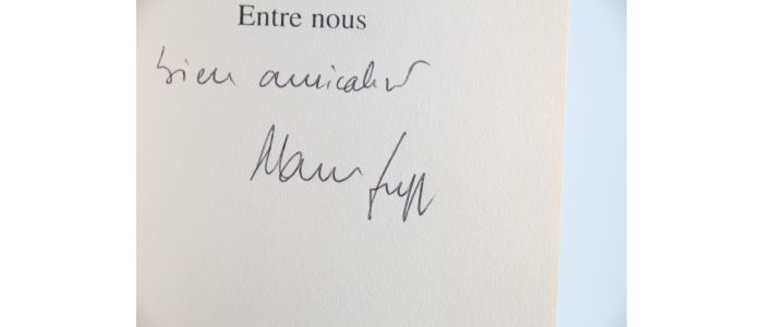 JUPPE : Entre nous - Signed book, First edition - Edition-Originale.com