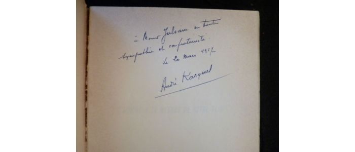 KARQUEL : L'homme à la mesure de son temps - Signed book, First edition - Edition-Originale.com