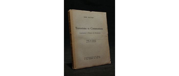 KAUTSKY : Terrorisme et communisme, contribution à l'histoire des révolutions - Prima edizione - Edition-Originale.com