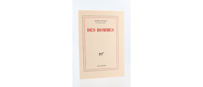 KESSEL : Des hommes - First edition - Edition-Originale.com