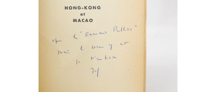 KESSEL : Hong-Kong et Macao - Autographe, Edition Originale - Edition-Originale.com