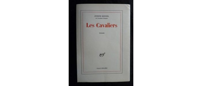 KESSEL : Les cavaliers - Prima edizione - Edition-Originale.com