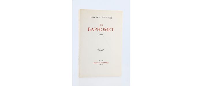 KLOSSOWSKI : Le Baphomet - Prima edizione - Edition-Originale.com