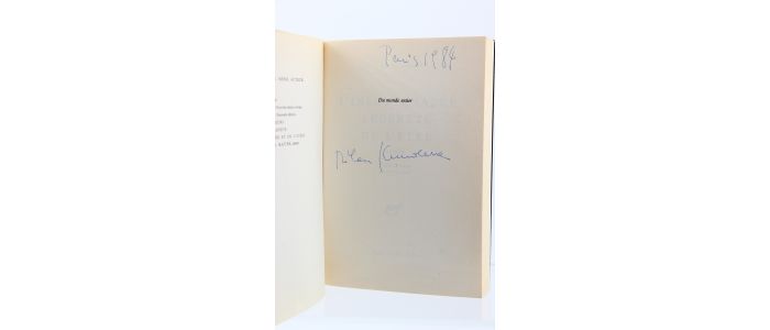 KUNDERA : L'insoutenable légèreté de l'être - Autographe, Edition Originale - Edition-Originale.com