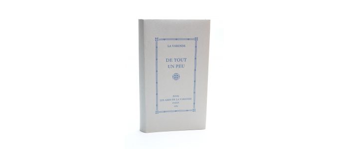 LA VARENDE : De tout un peu - First edition - Edition-Originale.com