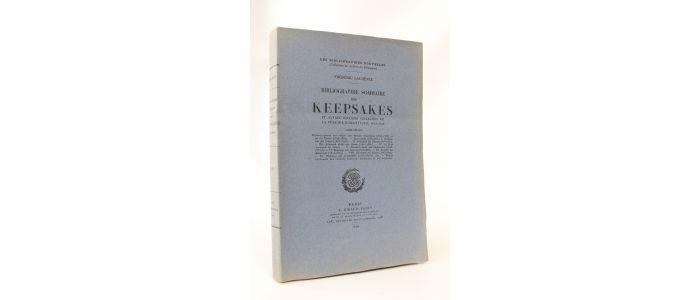 LACHEVRE : Bibliographie sommaire des keepsakes et autres recueils collectifs de la période romantique, 1823-1848 - Prima edizione - Edition-Originale.com