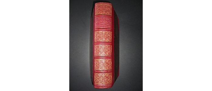LACROIX : XVIIeme siècle. Institutions, usages et costumes. France 1590 - 1700 - Edition-Originale.com