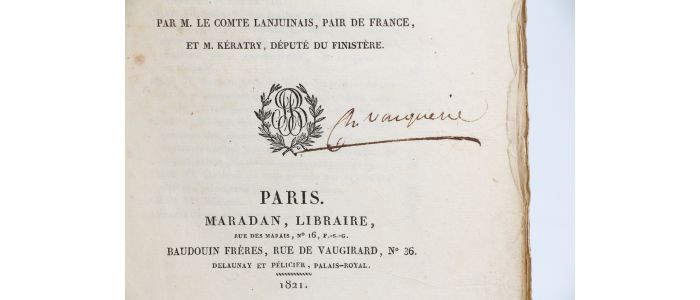 LANJUINAIS : [Exemplaire de Charles-Isidore Vacquerie] De l'organisation municipale en France, et du projet présenté aux chambres, en 1821, par le gouvernement du roi, sous l'empire de la charte  - First edition - Edition-Originale.com