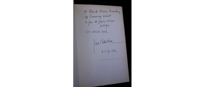L'ANSELME : Un jour Noé... - Libro autografato, Prima edizione - Edition-Originale.com