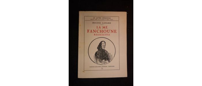 LAPAIRE : La mé Fanchoune ressuscitée - Edition-Originale.com