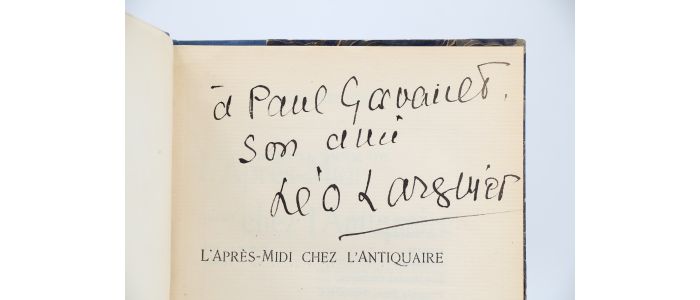 LARGUIER : L'après-midi chez l'antiquaire - Exemplaire de Paul Gavault - Libro autografato, Prima edizione - Edition-Originale.com