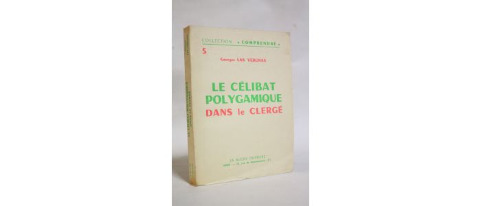 LAS VERGNAS : Le célibat polygamique dans le clergé - Signed book, First edition - Edition-Originale.com