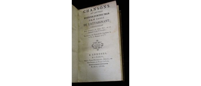 LATTAIGNANT : Chansons et autres poésies posthumes de M. l'Abbé de L'Attaignant - Prima edizione - Edition-Originale.com