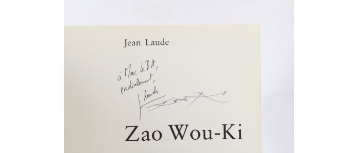 LAUDE : Zao Wou-Ki - Libro autografato, Prima edizione - Edition-Originale.com
