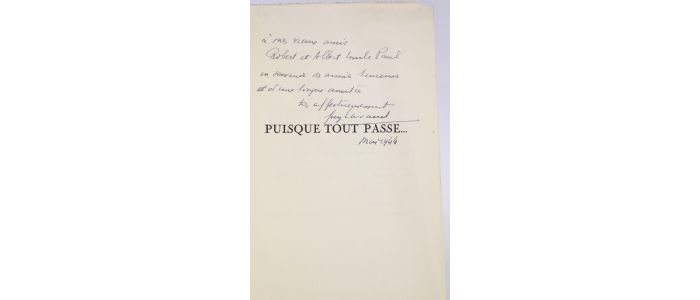 LAVAUD : Puisque tout passe... - Signed book, First edition - Edition-Originale.com
