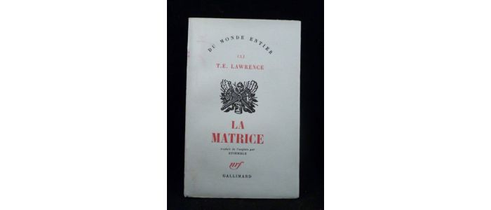 LAWRENCE D'ARABIE : La matrice - Prima edizione - Edition-Originale.com