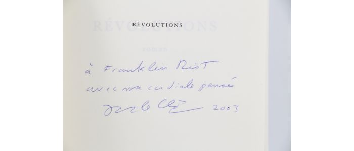 LE CLEZIO : Révolutions - Signed book, First edition - Edition-Originale.com