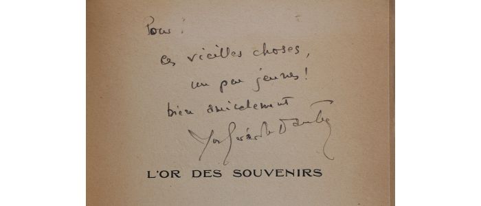 LE DANTEC : L'or des souvenirs 1917-1922 - Autographe, Edition Originale - Edition-Originale.com