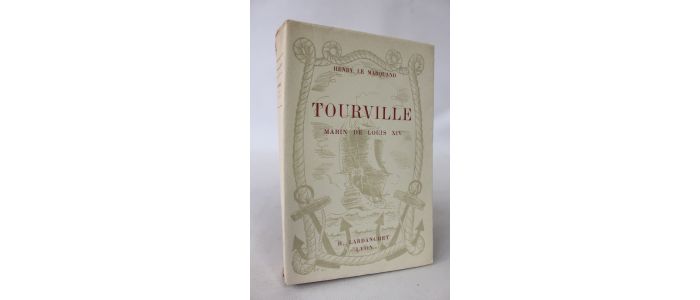 LE MARQUAND : Tourville marin de Louis XIV - First edition - Edition-Originale.com