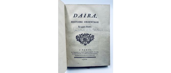 LE RICHE DE LA POPELINIERE : Daïra. Histoire orientale - First edition - Edition-Originale.com