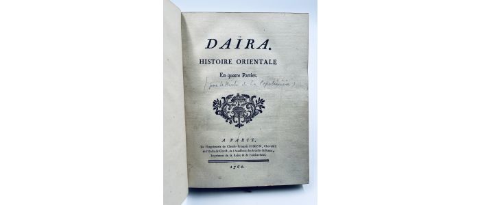 LE RICHE DE LA POPELINIERE : Daïra. Histoire orientale - Prima edizione - Edition-Originale.com