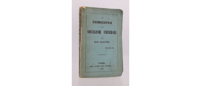 LECOUTURIER : La cosmosophie ou le socialisme universel - Prima edizione - Edition-Originale.com