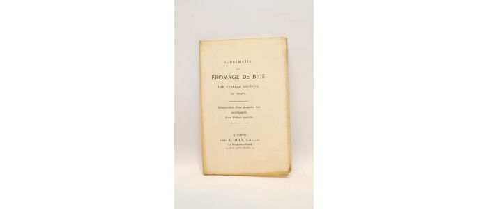 LEFEVRE : Suprématie du fromage de Brie - First edition - Edition-Originale.com