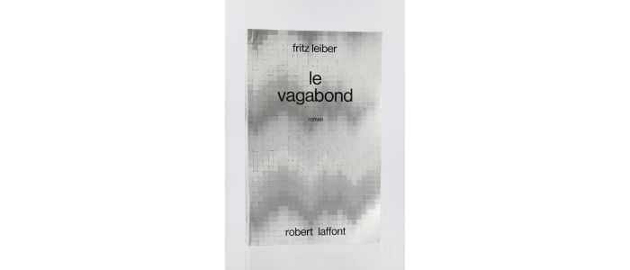 LEIBER : Le Vagabond - Prima edizione - Edition-Originale.com