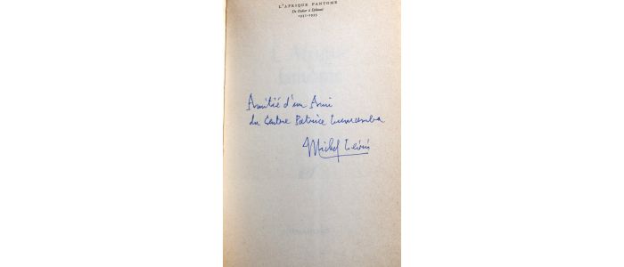 LEIRIS : L'Afrique fantôme - Autographe - Edition-Originale.com