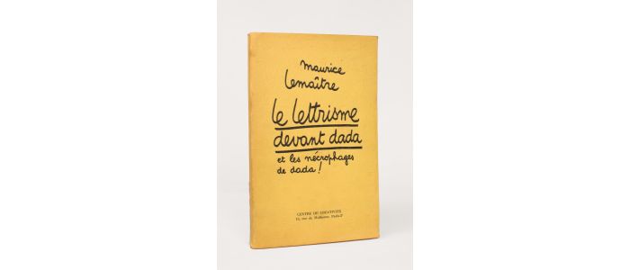 LEMAITRE : Le lettrisme devant Dada et les nécrophages de Dada !  - Libro autografato, Prima edizione - Edition-Originale.com