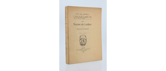 LEMNIUS : Les noces de Luther ou la monachopornomachie - First edition - Edition-Originale.com