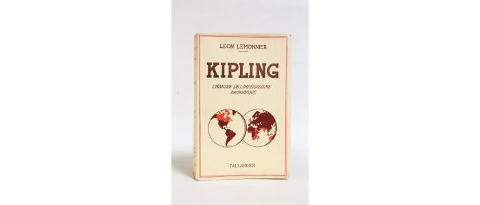 LEMONNIER : Kipling chantre de l'impérialisme anglais - Prima edizione - Edition-Originale.com