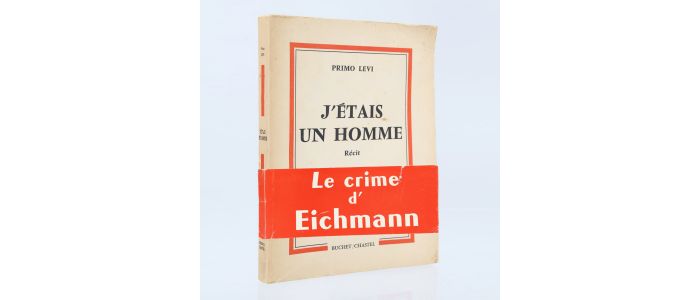 LEVI : J'étais un homme - Se questo è un uomo [Si c'est un homme] - Prima edizione - Edition-Originale.com