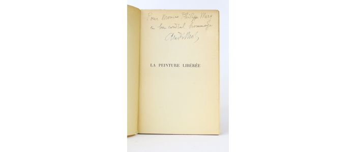 LHOTE : La peinture libérée - Signed book, First edition - Edition-Originale.com